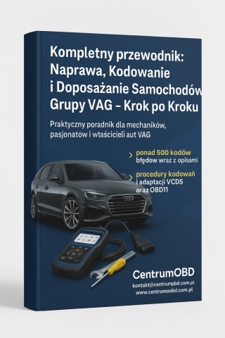 Kompletny przewodnik: Naprawa, Kodowanie i Doposażanie Samochodów Grupy VAG – Krok po Kroku (E-Book )